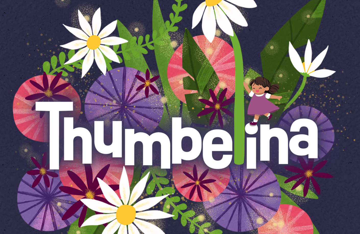 ON STAGE: Thumbelina Tickets Now On Sale